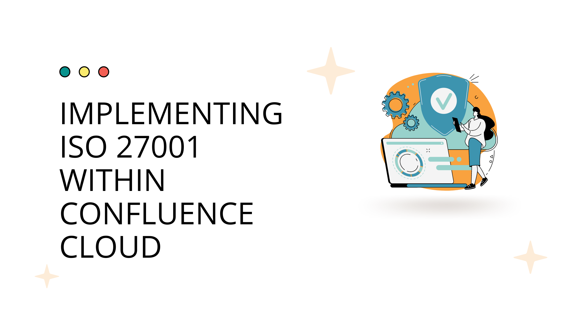 Πώς να εφαρμόσετε το ISO 27001 στο Confluence Cloud