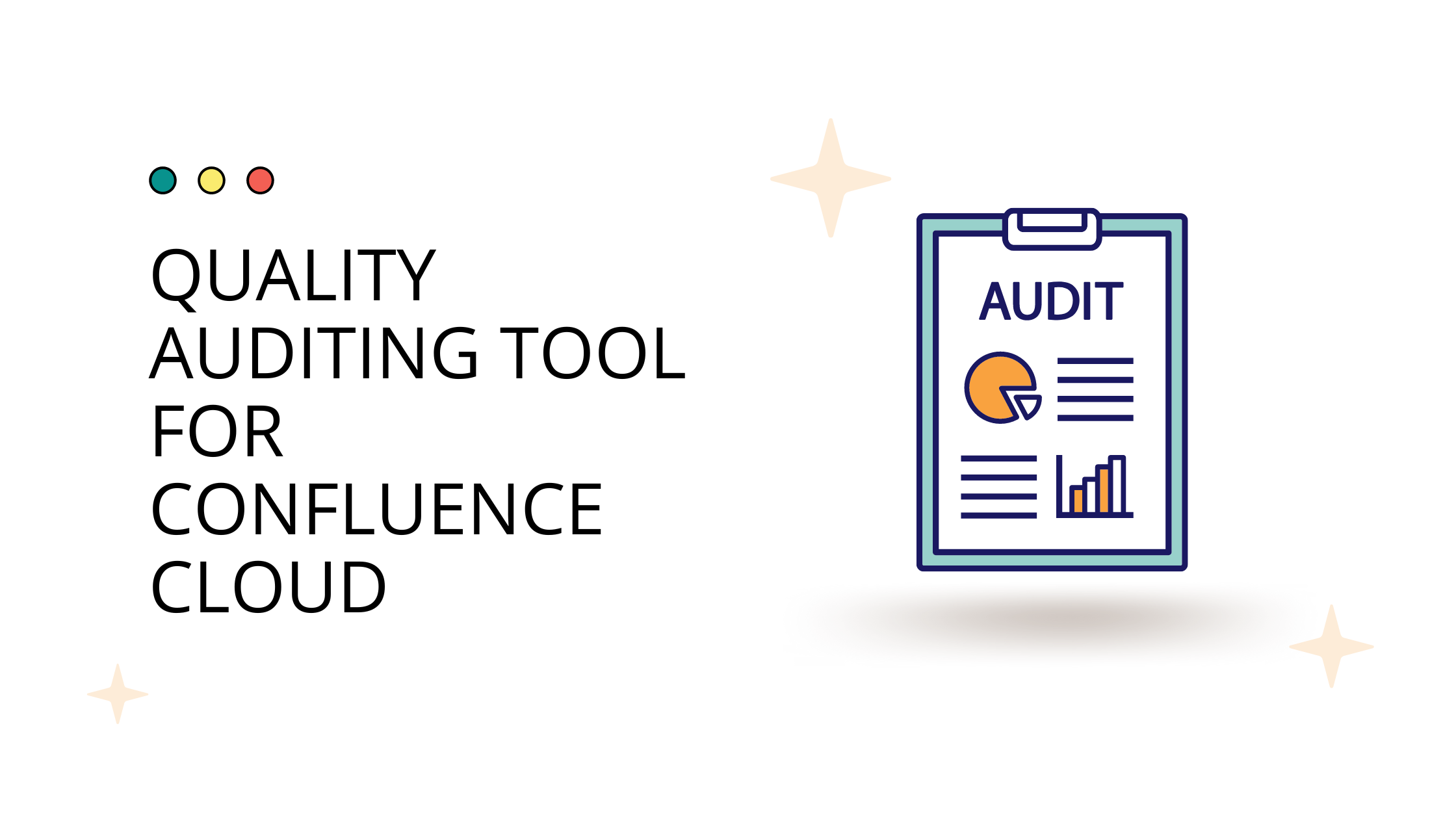 Quality Auditing tool to use within Confluence Cloud