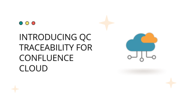 QC Traceability Is Now on Forge — With More Features for Confluence Cloud